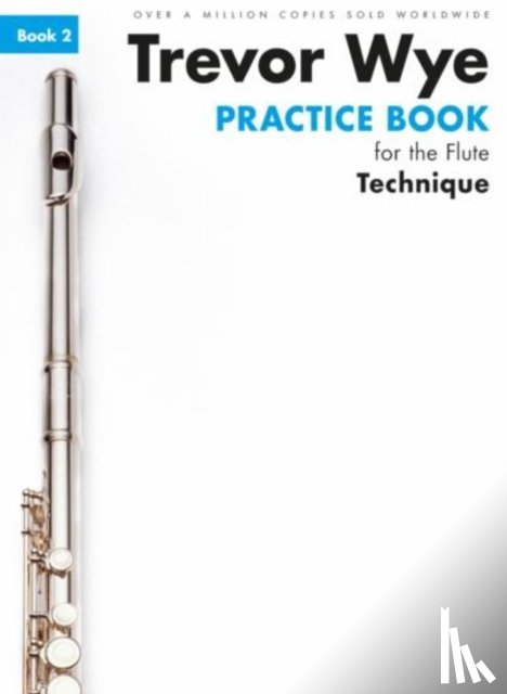  - Trevor Wye Practice Book For The Flute Book 2