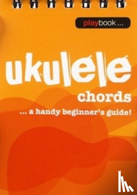 Hal Leonard Publishing Corporation - Music Flipbook Ukulele Chords