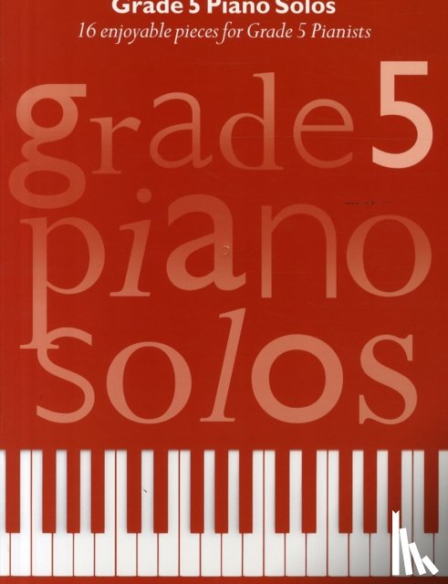  - Grade 5 Piano Solos