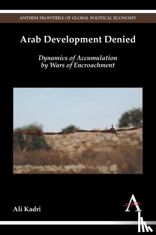Kadri, Ali - Arab Development Denied