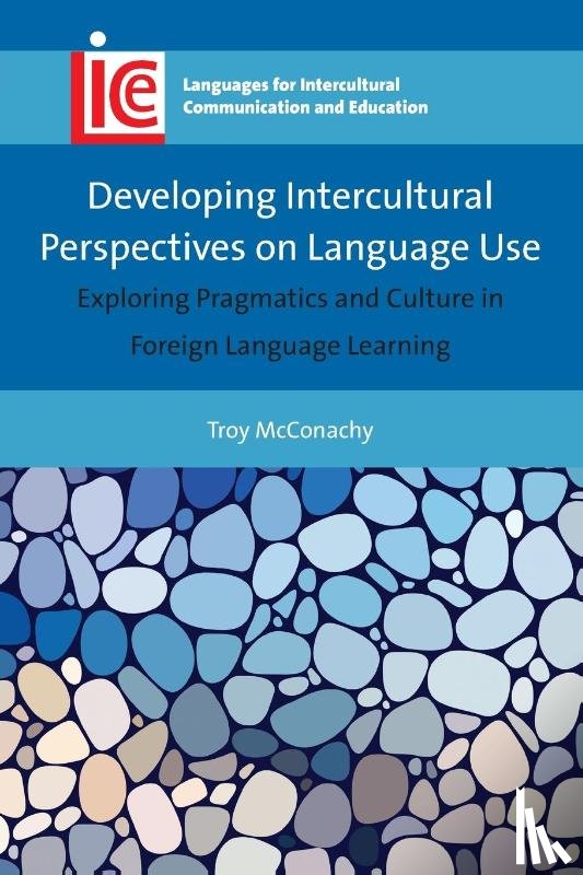 McConachy, Troy - Developing Intercultural Perspectives on Language Use