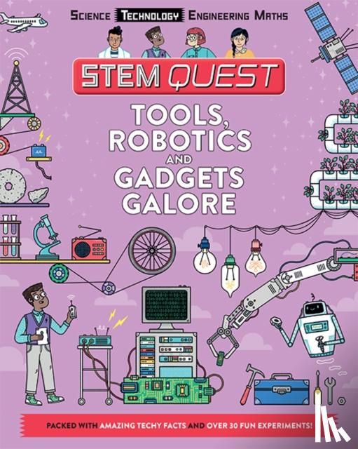 Arnold, Nick - Tools, Robotics and Gadgets Galore