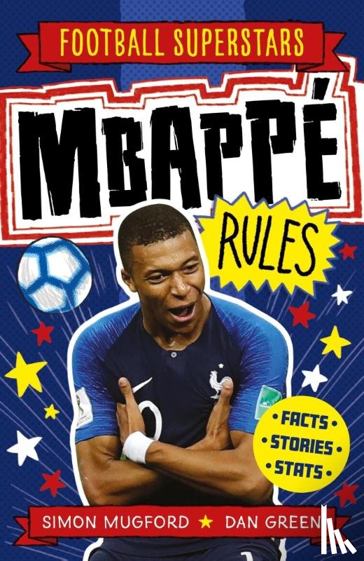 Mugford, Simon - Football Superstars: Mbappe Rules