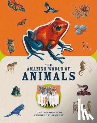 Butterfield, Moira - Paperscapes: The Amazing World of Animals: Turn This Book Into a Wildlife Work of Art