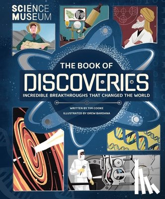 Cooke, Tim - The Book of Discoveries: Incredible Breakthroughs That Changed the World