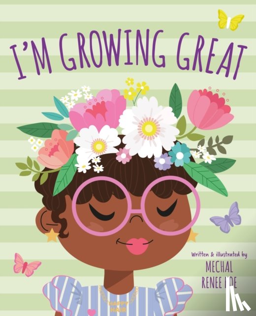 Roe, Mechal Renee - I'm Growing Great