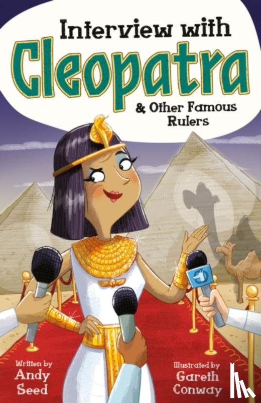 Seed, Andy - Interview with Cleopatra & Other Famous Rulers