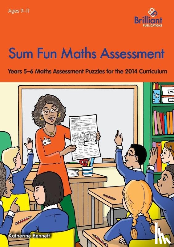 Bennett, Katherine - Sum Fun Maths Assessment for 9-11 year olds