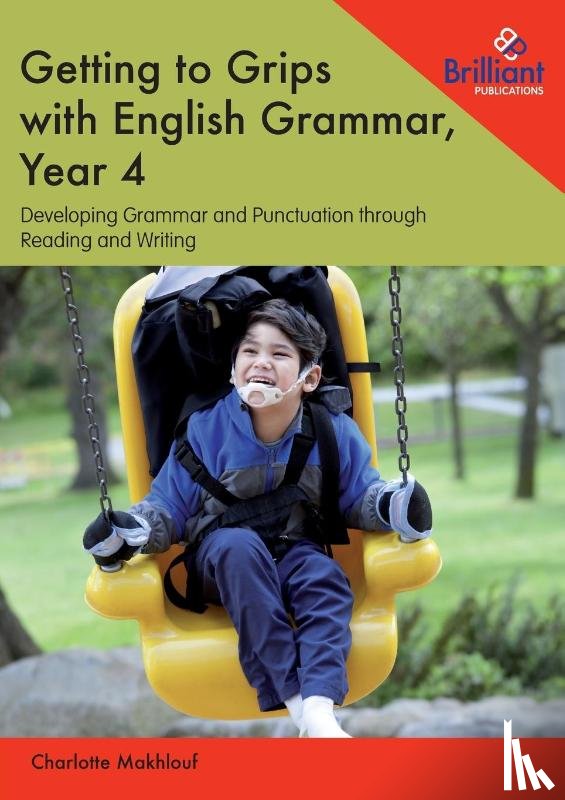 Makhlouf, Charlotte - Getting to Grips with English Grammar, Year 4