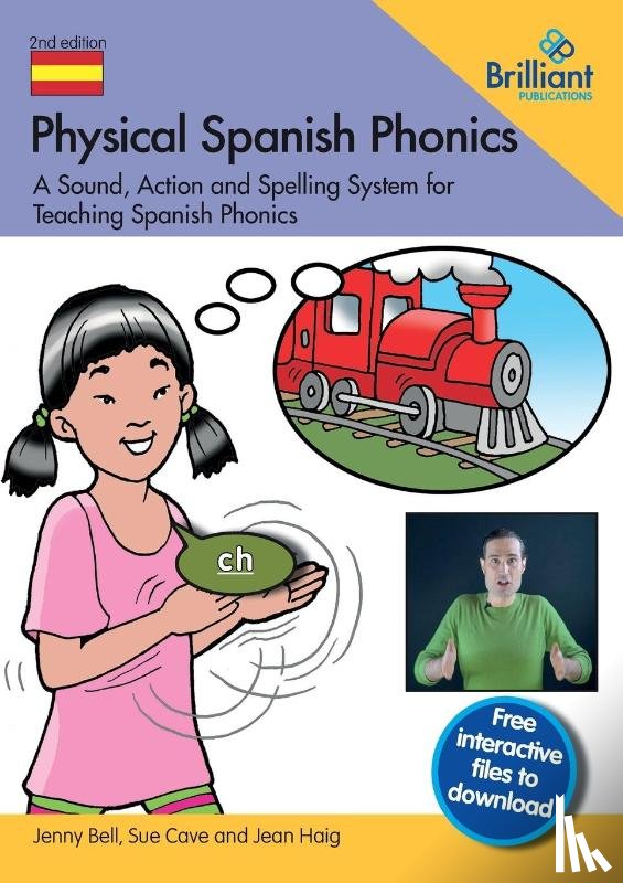 Bell, Jenny, Cave, Sue, Haig, Jean - Physical Spanish Phonics