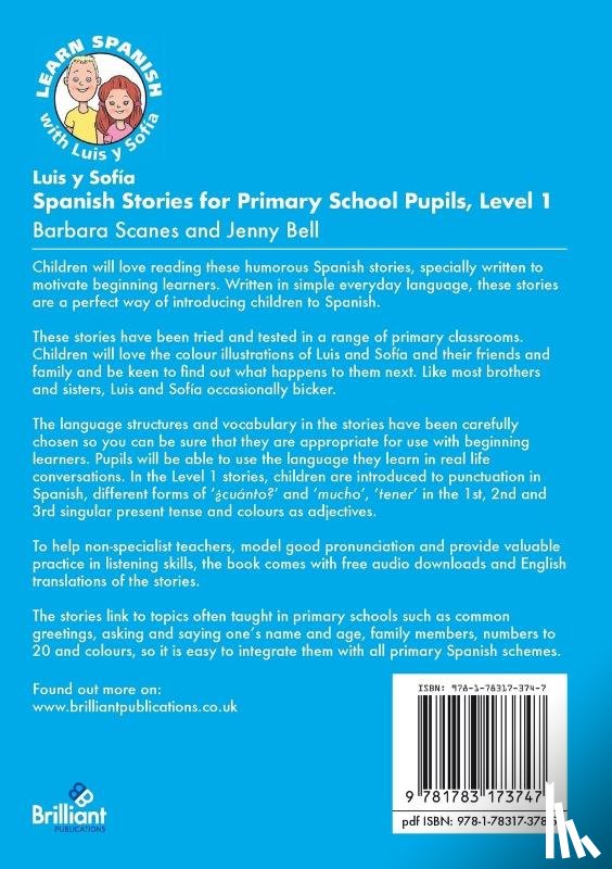 Scanes, Barbara, Bell, Jenny - Luis y Sofia Spanish Stories for Primary School Pupils, Level 1