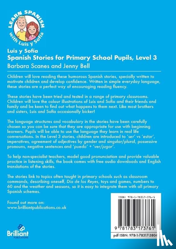 Scanes, Barbara, Bell, Jenny - Luis y Sofia Spanish Stories for Primary School Pupils, Level 3