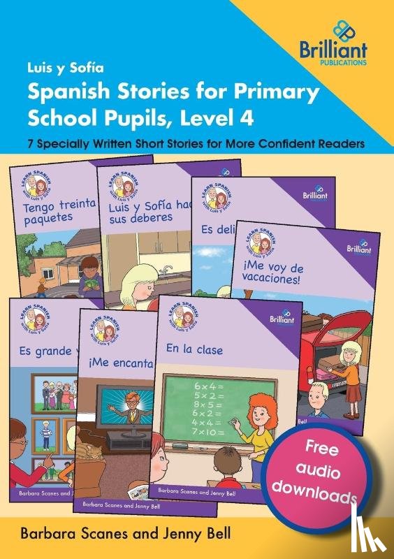 Scanes, Barbara, Bell, Jenny - Luis y Sofia Spanish Stories for Primary School Pupils, Level 4