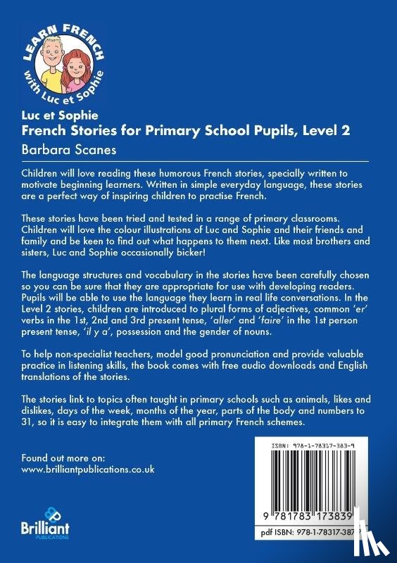 Scanes, Barbara - Luc et Sophie French Stories for Primary School Pupils, Level 2