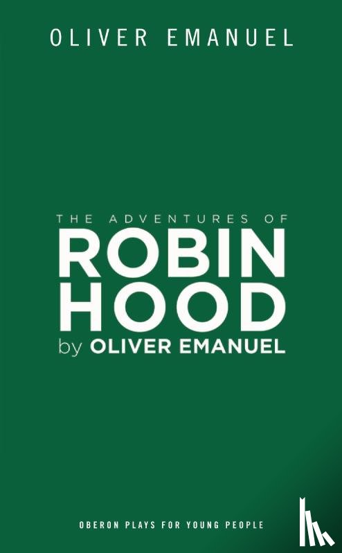 Emanuel, Oliver (Author) - The Adventures of Robin Hood