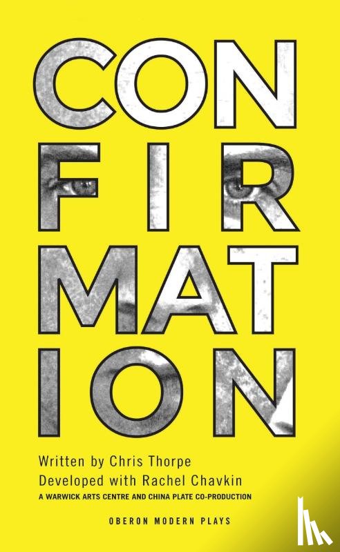 Thorpe, Chris (Author), Chavkin, Rachel (Author) - Confirmation