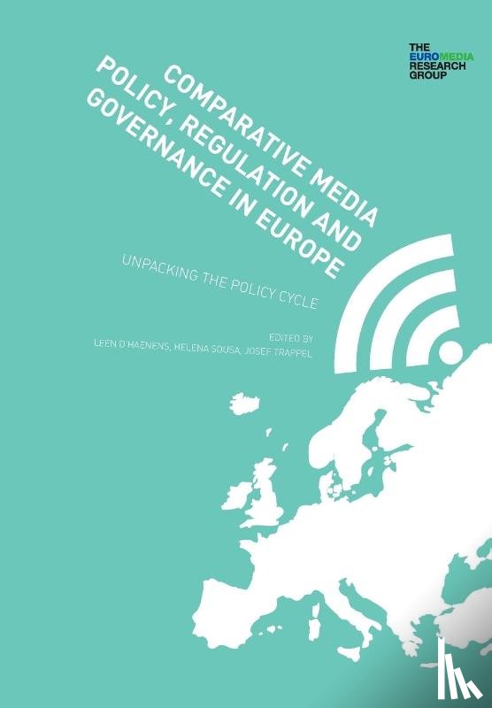  - Comparative Media Policy, Regulation and Governance in Europe