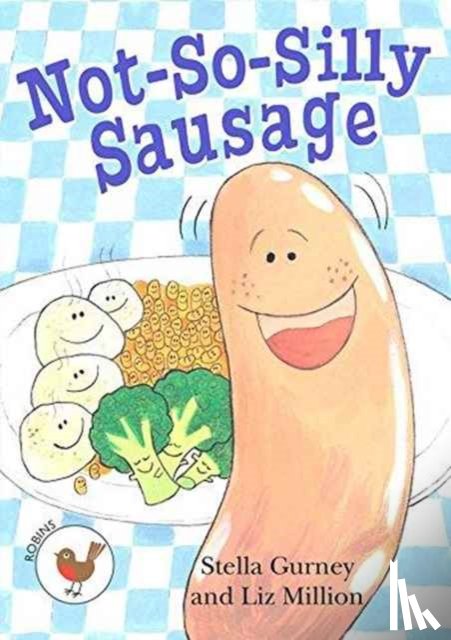 Gurney, Stella - Not So Silly Sausage