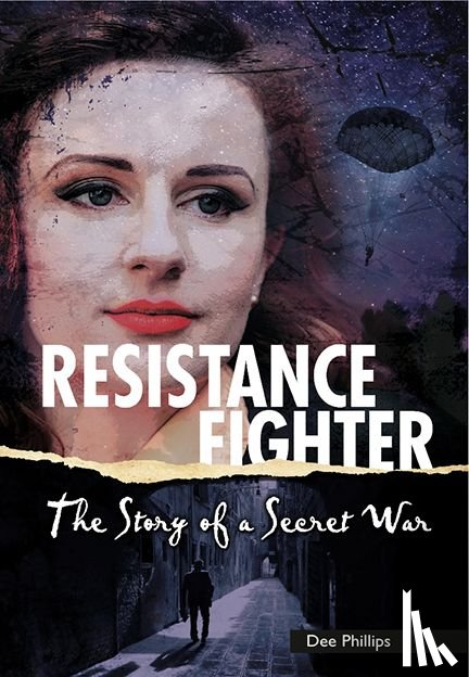 Phillips, Dee - Resistance Fighter