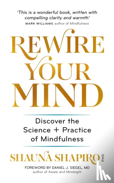 Shapiro, Dr Shauna - Rewire Your Mind