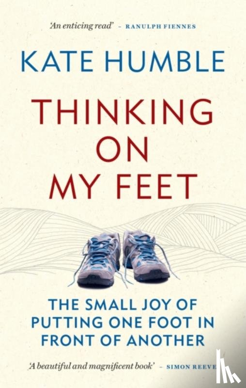 Humble, Kate - Thinking on My Feet