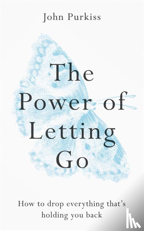 Purkiss, John - The Power of Letting Go