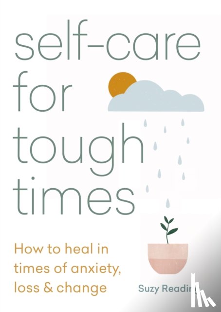 Reading, Suzy - Self-care for Tough Times