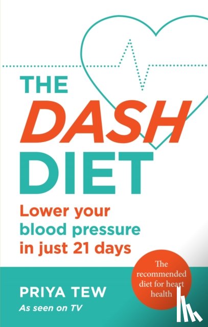 Tew, Priya - The DASH Diet