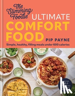 Payne, Pip - The Slimming Foodie Ultimate Comfort Food