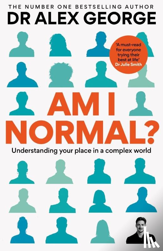 George, Dr Alex - Am I Normal?