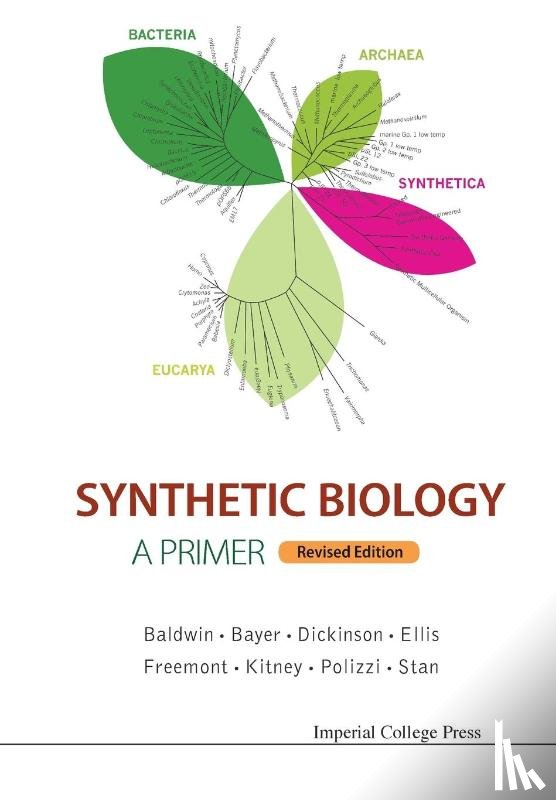  - Synthetic Biology - A Primer (Revised Edition)