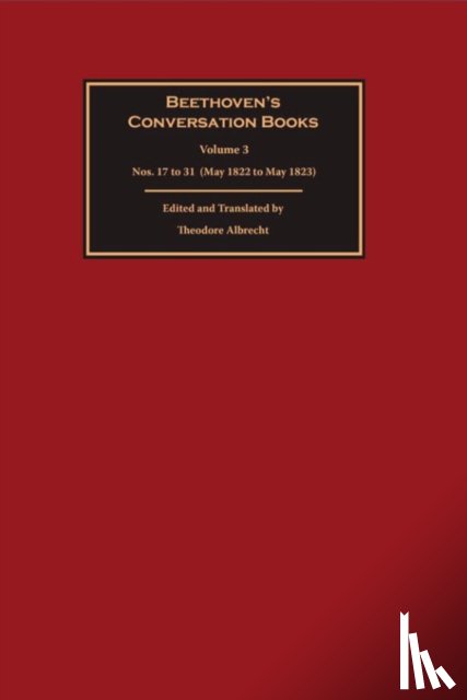  - Beethoven's Conversation Books Volume 3