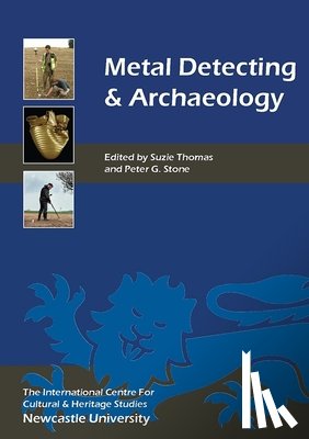  - Metal Detecting and Archaeology