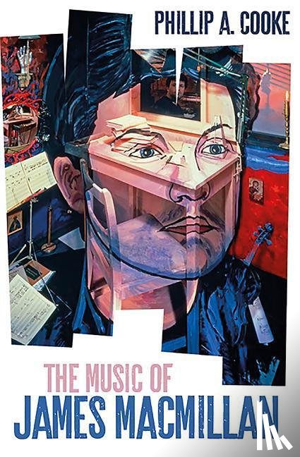 Cooke, Phillip A. (Royalty Account) - The Music of James MacMillan