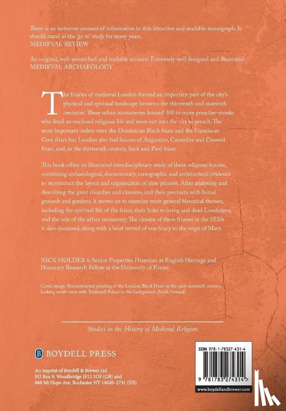 Holder, Nick - The Friaries of Medieval London