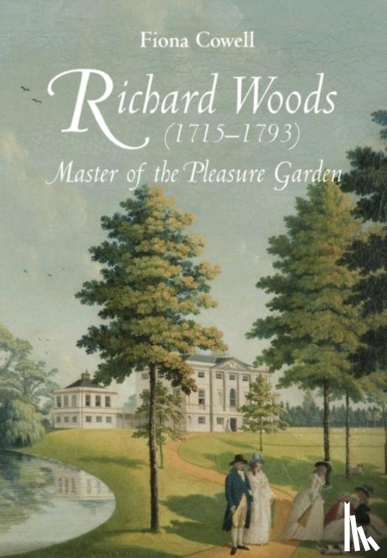 Cowell, Fiona - Richard Woods (1715-1793)