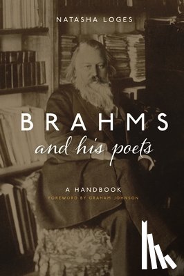 Loges, Natasha (Royalty Account) - Brahms and His Poets