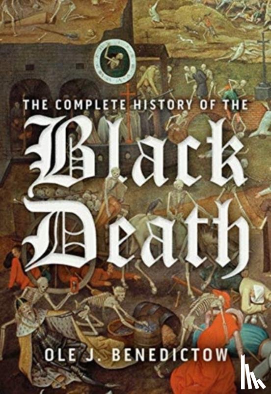Benedictow, Professor Ole J - The Complete History of the Black Death