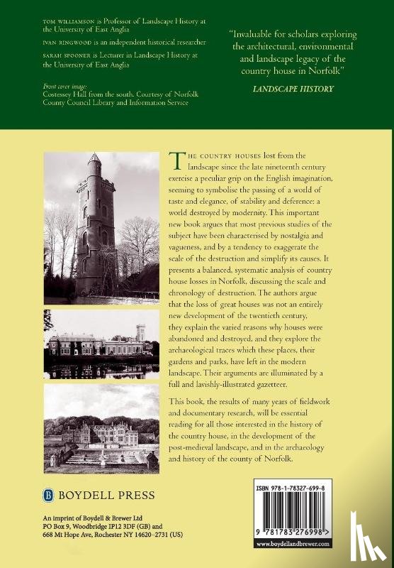 Williamson, Professor Tom, Ringwood, Ivan D, Spooner, Sarah - Lost Country Houses of Norfolk