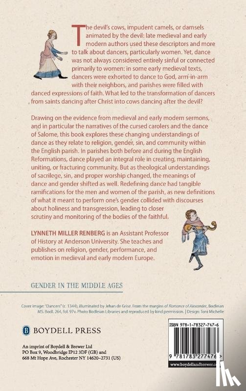 Renberg, Dr Lynneth Miller (Assistant Professor of History) - Women, Dance and Parish Religion in England, 1300-1640