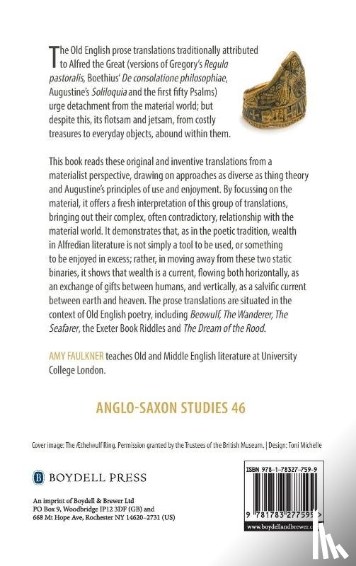 Faulkner, Dr Amy (Person) - Wealth and the Material World in the Old English Alfredian Corpus