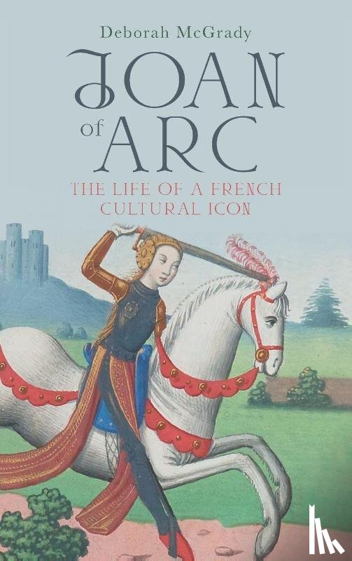 McGrady, Deborah (Contributor) - Joan of Arc