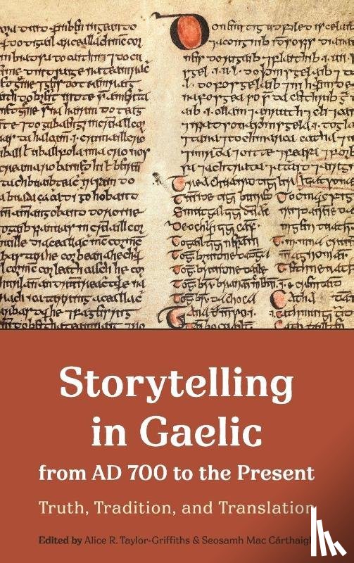  - Storytelling in Gaelic from AD 700 to the Present