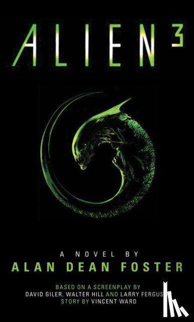 Foster, Alan Dean - Alien 3: The Official Movie Novelization