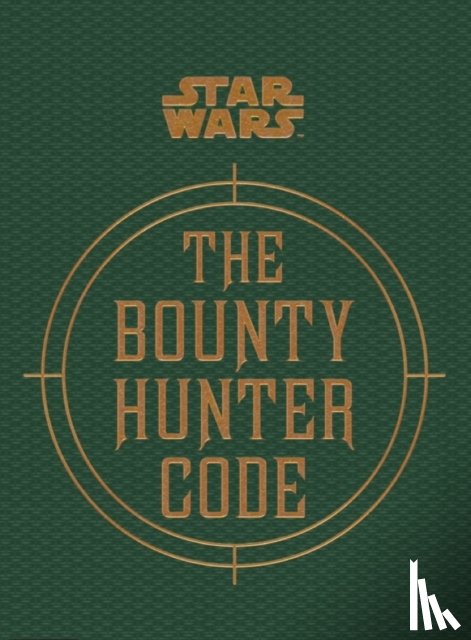 Windham, Ryder - Star Wars - The Bounty Hunter Code