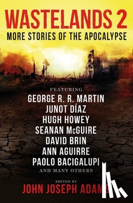 Adams, John Joseph - Wastelands 2: More Stories of the Apocalypse