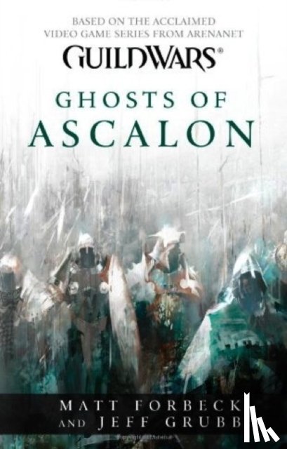 Forbeck, Matt, Grubb, Jeff - Guild Wars - Ghosts of Ascalon