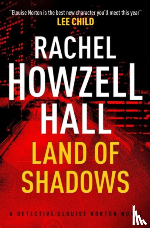 Hall, Rachel Howzell - Land of Shadows