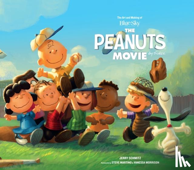 Schmitz, Jerry - The Art and Making of The Peanuts Movie