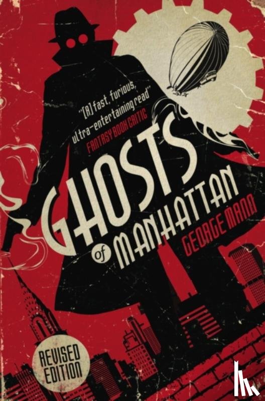 Mann, George - Ghosts of Manhattan (A Ghost Novel)